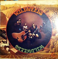 Wildweeds – Wildweeds : Rock, Folk Rock, Country Rock, Soft Rock 	1970