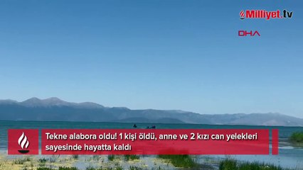 Beyşehir gölünde tekne battı! Baba öldü, anne ve çocukları 18,5 saat kurtarılmayı bekledi
