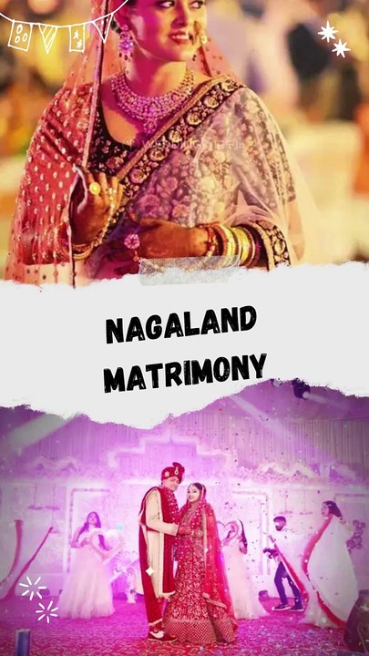 Matrimony in Nagaland
