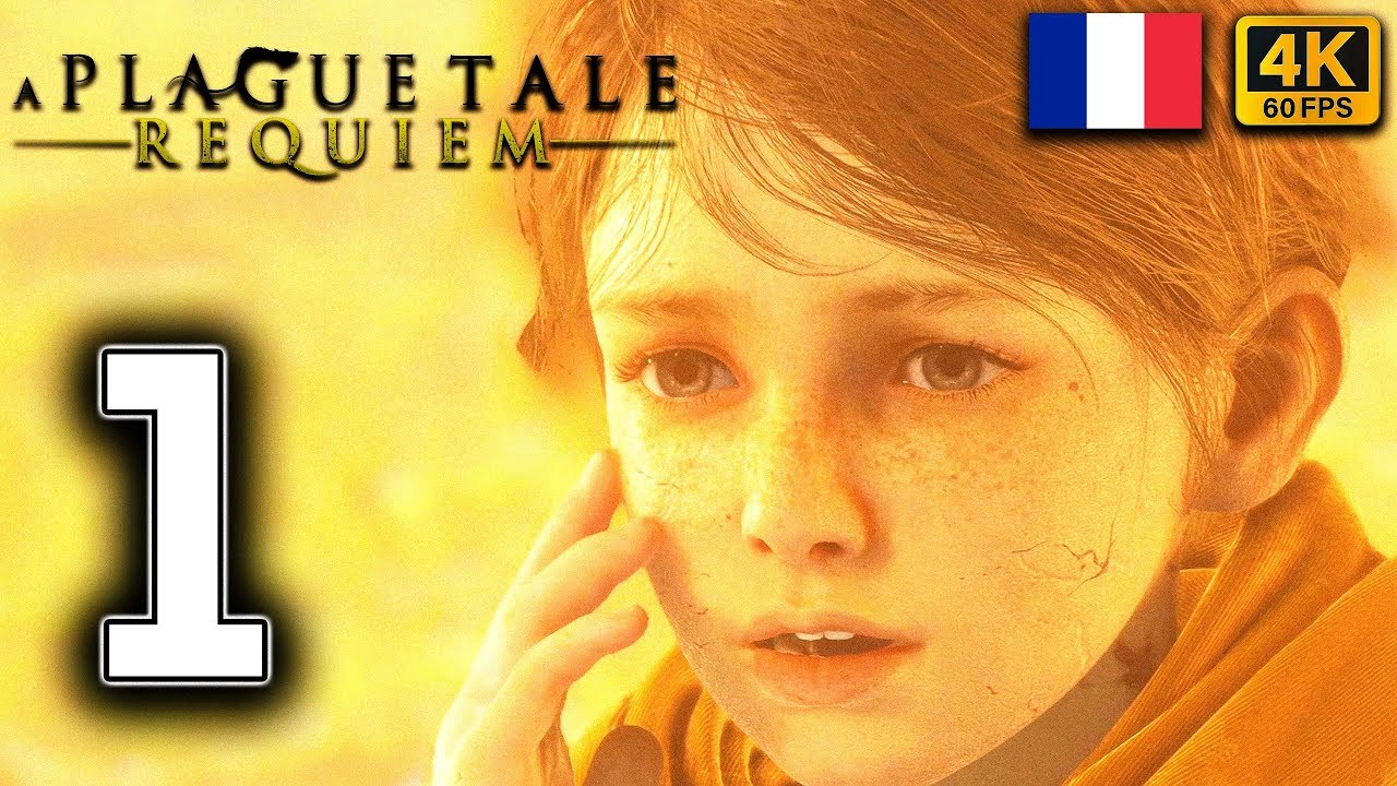 A PLAGUE TALE REQUIEM Gameplay Walkthrough PART 1 ¦ FRENCH DUB ¦ [4K 60FPS] (PC ULTRA UHD)