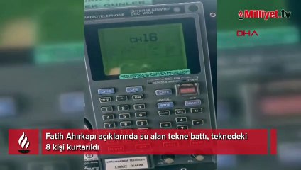 İstanbul'da tekne battı! 8 kişi kurtarıldı