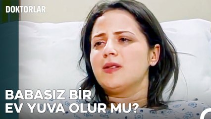 Unutulmaz Vakalar #20; Aile Olmak Kolay Değil - Doktorlar
