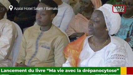 Lancement et dédicace du livre intitulé «MA VIE AVEC LA DRÉPANOCYTOSE» de Khadidja Moctar Touré