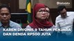 Eks Dirut Pertamina Karen Agustiawan Divonis 9 Tahun Penjara Atas Korupsi LNG