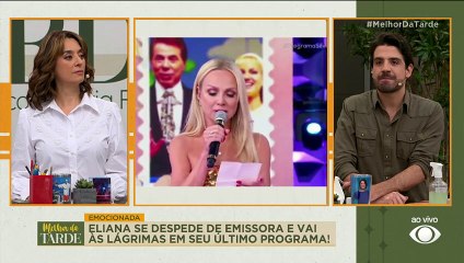 Eliana se despede do SBT em meio a lágrimas |Melhor da Tarde