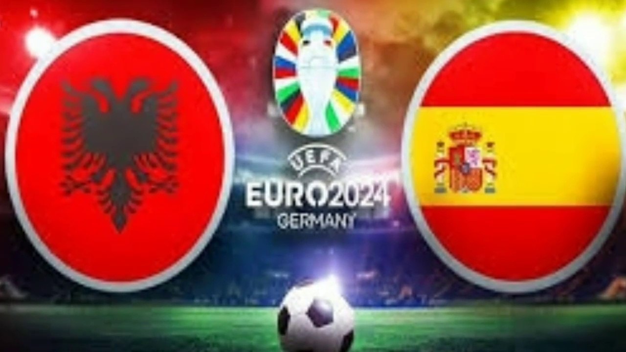 Spain vs Albania today مباراة اسبانيا ضد البانيا اليوم في يورو 2024