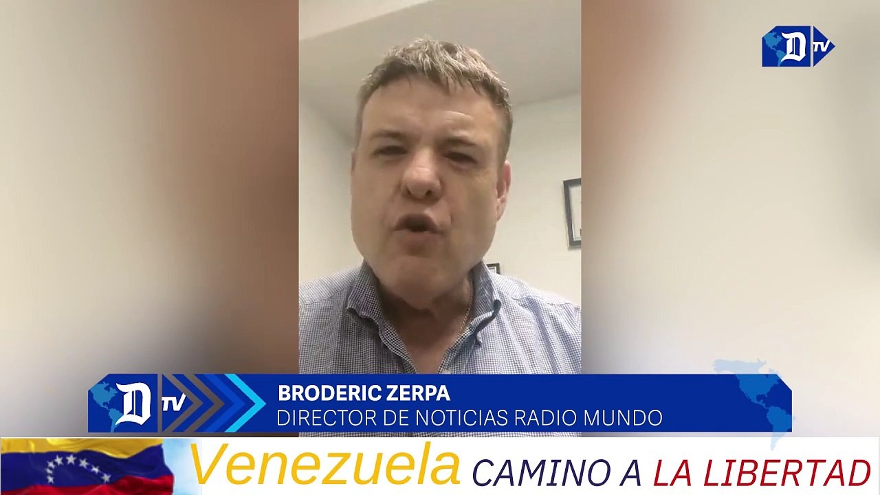 Venezuela camino a la libertad | Broderic Zerpa-Director de noticias Radio Mundo