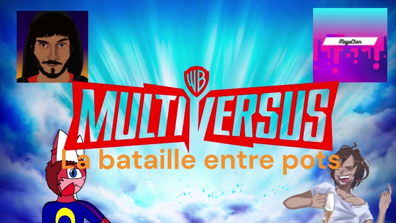LE DEBUT DES CONNERIES - Multiversus #1