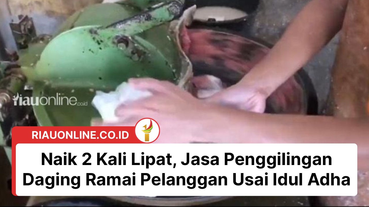 Naik 2 Kali Lipat, Jasa Penggilingan Daging Ramai Pelanggan Usai Idul Adha