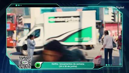 Netflix: lançamentos da semana (24 a 30 de junho)