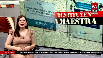 Destituyen a educadora que maltrató a niños de 3 años en Edomex