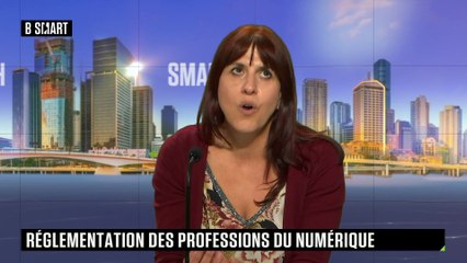 SMART TECH - Faut-il créer des professions réglementées du numérique ?