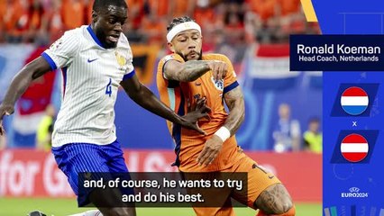 Netherlands need Memphis - Koeman