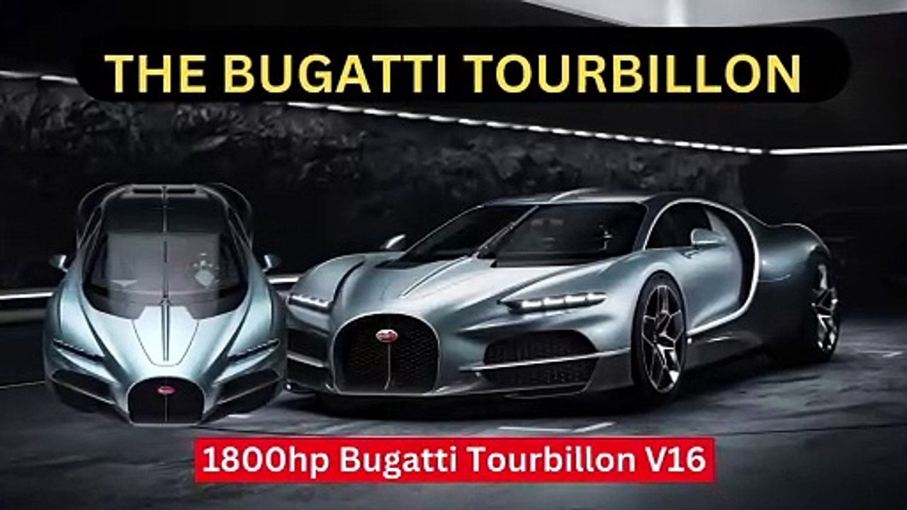 Bugatti Tourbillon - video Dailymotion