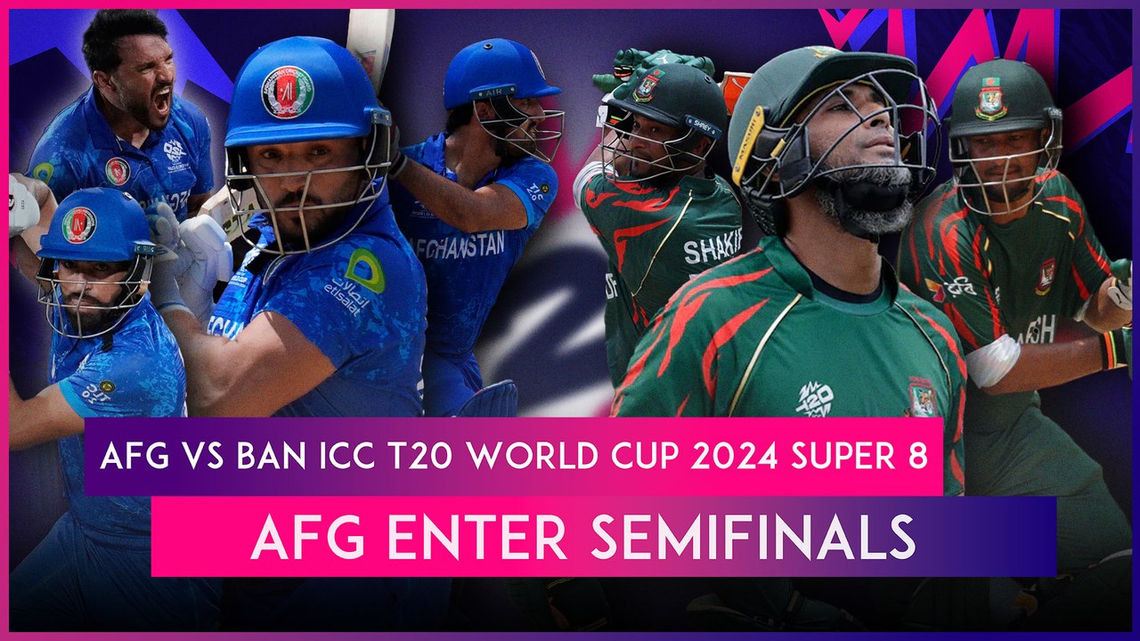AFG vs BAN ICC T20 World Cup 2024 Super 8 Stat Highlights: Afghanistan Qualify For Semifinals