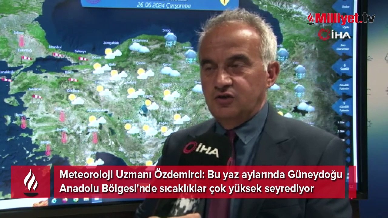 Meteoroloji Uzmanı uyardı! “Güneydoğu Anadolu Bölgesi'nde sıcaklıklar çok yüksek seyrediyor”