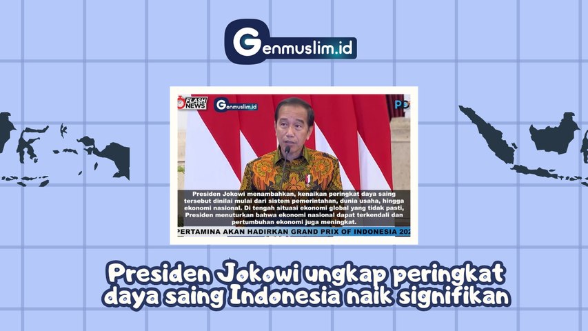 Presiden Jokowi ungkap Peringkat Daya Saing Indonesia Naik Signifikan