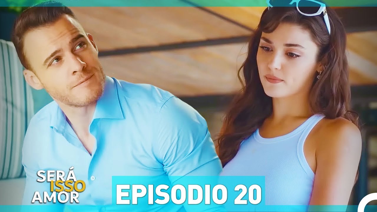 Será Isso Amor 20. Episódio (Dublagem em Português)