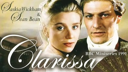 Clarissa (1991) British Drama BBC TV E. #01 Miniseries | Sean Bean Saskia Wickham