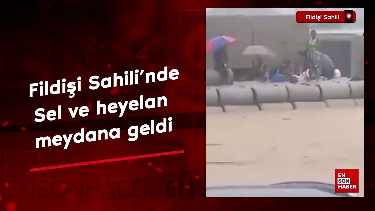 Fildişi Sahili'nde sel ve heyelan meydana geldi
