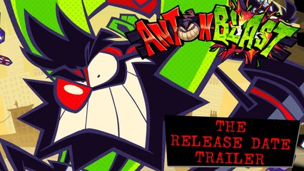 ANTONBLAST - Trailer date de sortie