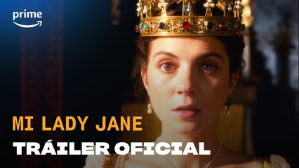 Mi Lady Jane - Tráiler Oficial