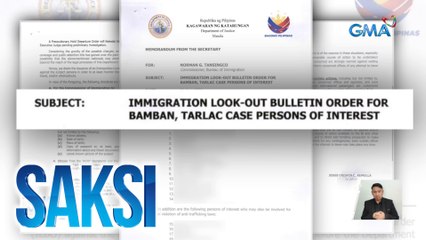 Mayor Alice Guo, kanyang kapatid at si Dennis Cunanan, nasa Immigration Lookout Bulletin order na | Saksi