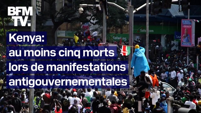 Au moins cinq morts lors de manifestations antigouvernementales au Kenya