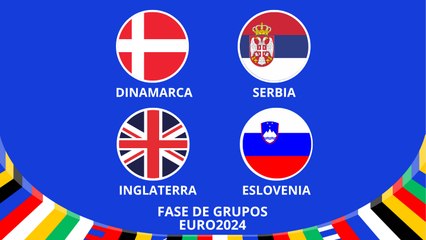 EURO2024: Dinamarca vs Serbia y Inglaterra vs Eslovenia
