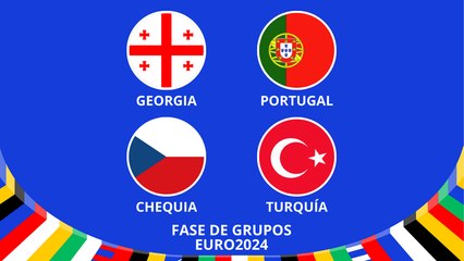 EURO2024: Georgia vs Portugal y Chequia vs Turquía