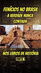 Fenícios no Brasil prt 1