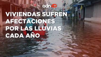 Inundaciones en Tláhuac afectan miles de viviendas cada año