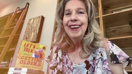 LET'S TALK... ABOUT... GETTING OLDER by Linda Primera and Toby