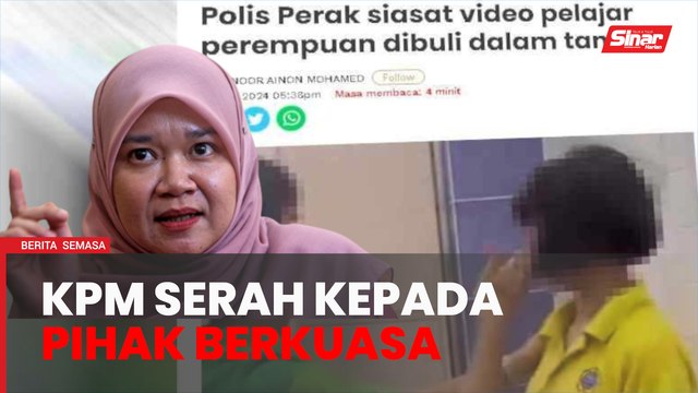 KPM serah pihak berkuasa siasat kes pelajar dibuli di tandas
