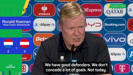 'Too easy' - Koeman unhappy with Dutch defending in Austria defeat