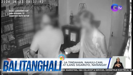 Panloloob ng 2 lalaki sa tindahan, nahulicam; P700 cash, softdrinks at ilang sigarilyo, natangay | Balitanghali