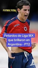 Petardos de Liga MX que brillaron en Argentina Pt2