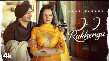 2 2 RAKHENGA Official Video Amar Sandhu Latest Punjabi Songs 2023 259146812 Bollywood Song