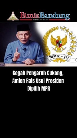 Cegah Pengaruh Cukong, Amien Rais Usul Presiden Dipilih MPR