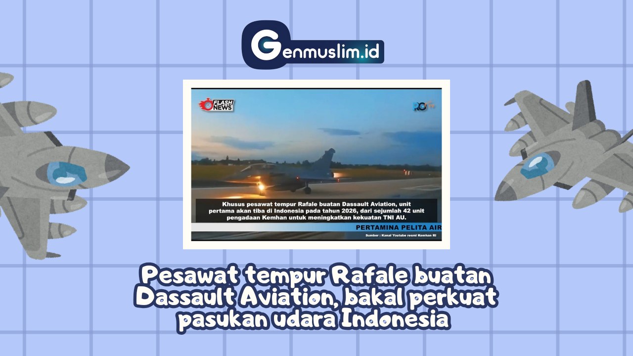 Pesawat Tempur Rafale buatan Dassault Aviation, bakal Perkuat Pasukan Udara Indonesia
