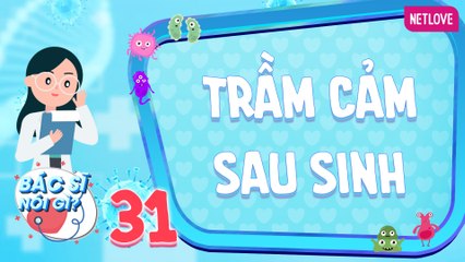 Bác Sĩ Nói Gì 2024 - Tập 31