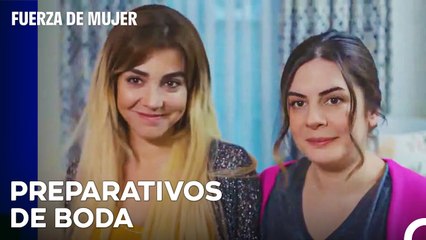 Llegan Las Nuevas Cosas De Ceyda - Fuerza De Mujer Capitulo 87