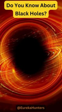 Mind-Blowing Facts About Black Holes You Must Know!