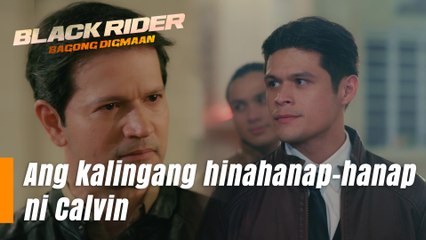 Black Rider: Ang kalingang hinahanap-hanap ni Calvin (Episode 166)