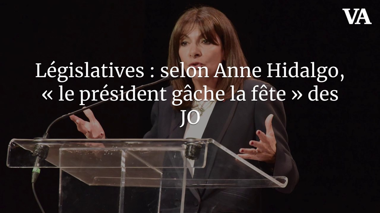 Législatives : selon Anne Hidalgo, « le président gâche la fête » des JO
