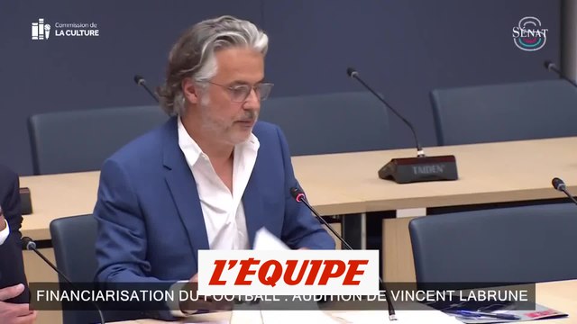Le discours de Labrune devant les sénateurs - Foot - LFP
