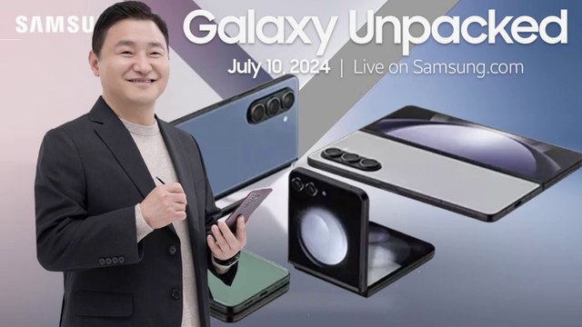 Samsung Galaxy Z Fold 6 / Flip 6 — Galaxy Unpacked July 2024 — Release Date & Specs 'Confirmed'