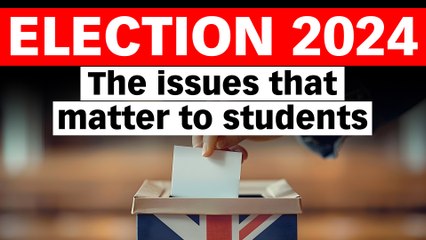 Election 2024: The issues that matter to students