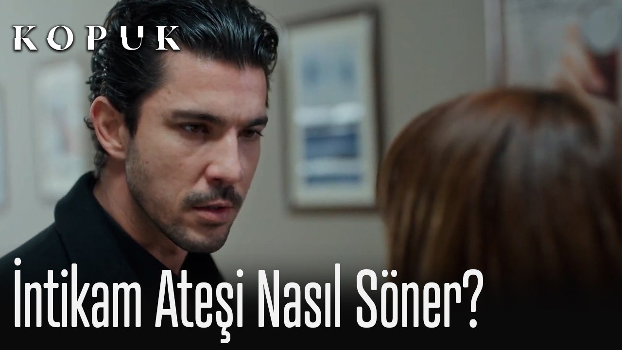 İntikam ateşi nasıl söner?
