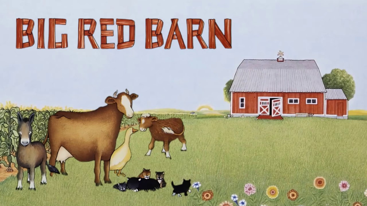 Big Red Barn - Margaret Wise Brown Felicia Bond - Kids Books Read Aloud - Bedtime Stories for Kids